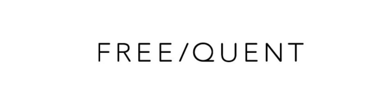 FREE/QUENT FREE/QUENT