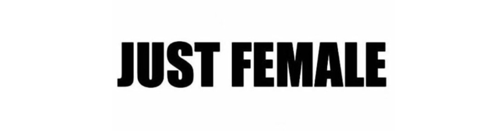 Just Female